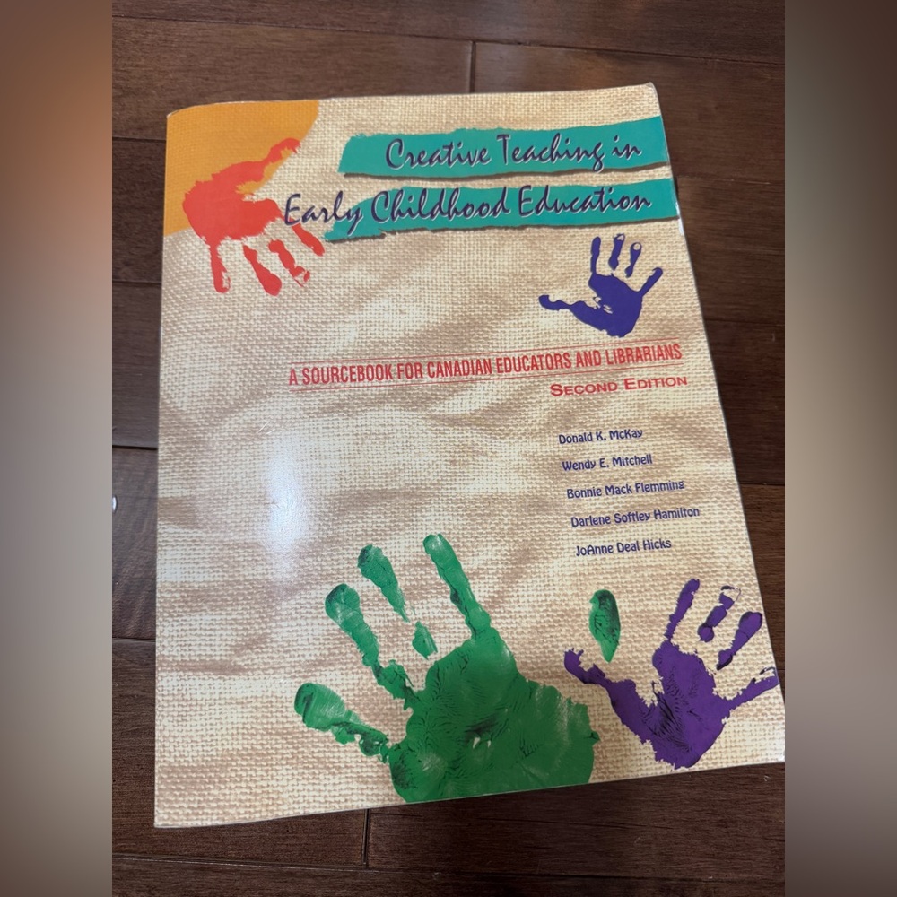 Creative Teaching in Early Childhood Education Book. Second Edition. Paperback